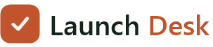 Launch Desk